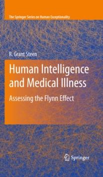 Human Intelligence and Medical Illness : Assessing the Flynn Effect