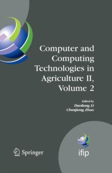 Computer and Computing Technologies in Agriculture II, Volume 2 : The Second IFIP International Conference on Computer and Computing Technologies in Agriculture (CCTA2008), October 18-20, 2008, Beijin