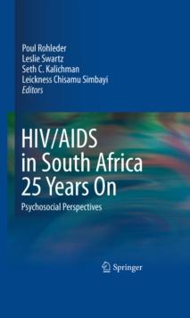 HIV/AIDS in South Africa 25 Years On : Psychosocial Perspectives