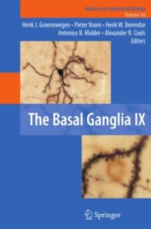 The Basal Ganglia IX