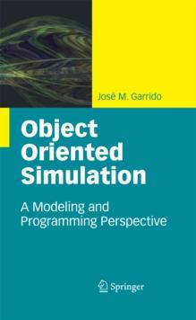 Object Oriented Simulation : A Modeling and Programming Perspective