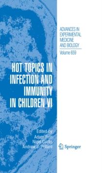 Hot Topics in Infection and Immunity in Children VI