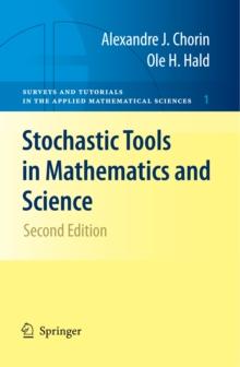 Stochastic Tools in Mathematics and Science