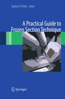 A Practical Guide to Frozen Section Technique