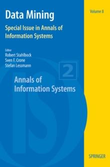 Data Mining : Special Issue in Annals of Information Systems