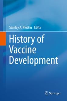 History of Vaccine Development