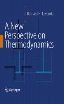 A New Perspective on Thermodynamics