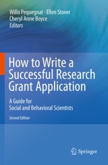 How to Write a Successful Research Grant Application : A Guide for Social and Behavioral Scientists