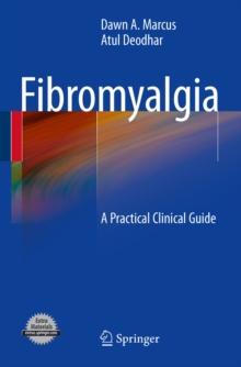 Fibromyalgia : A Practical Clinical Guide