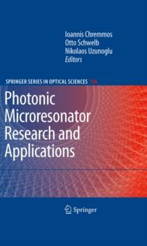 Photonic Microresonator Research and Applications