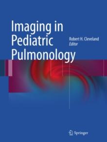 Imaging in Pediatric Pulmonology