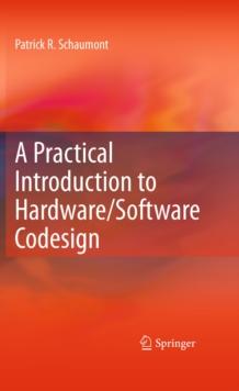 A Practical Introduction to Hardware/Software Codesign