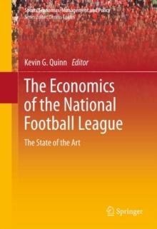 The Economics of the National Football League : The State of the Art