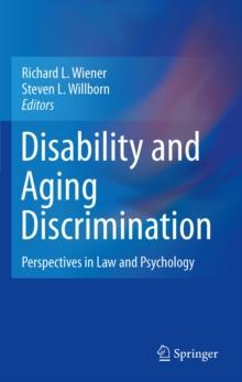 Disability and Aging Discrimination : Perspectives in Law and Psychology