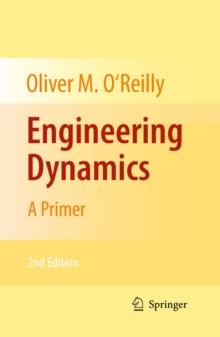 Engineering Dynamics : A Primer