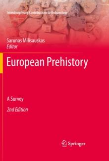 European Prehistory : A Survey