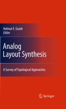 Analog Layout Synthesis : A Survey of Topological Approaches