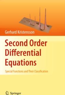 Second Order Differential Equations : Special Functions and Their Classification