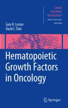 Hematopoietic Growth Factors in Oncology