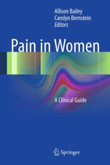 Pain in Women : A Clinical Guide