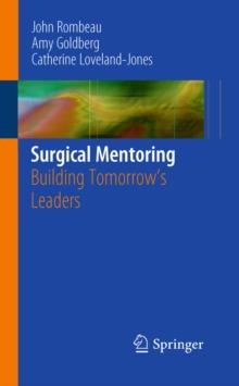 Surgical Mentoring : Building Tomorrow's Leaders