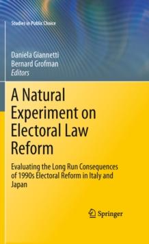 A Natural Experiment on Electoral Law Reform : Evaluating the Long Run Consequences of 1990s Electoral Reform in Italy and Japan