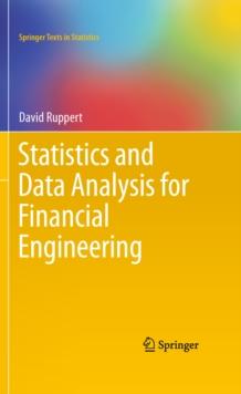 Statistics and Data Analysis for Financial Engineering