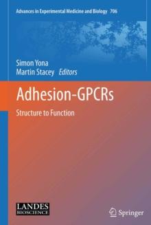 Adhesion GPCRs : Structure to Function