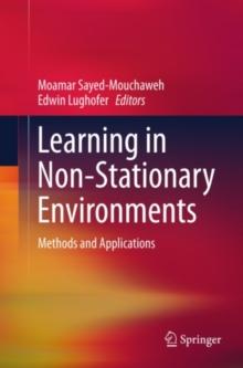 Learning in Non-Stationary Environments : Methods and Applications