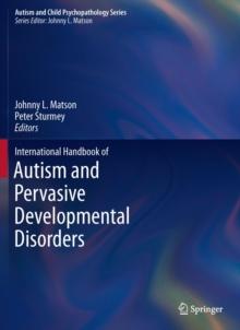 International Handbook of Autism and Pervasive Developmental Disorders