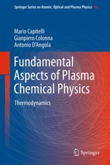 Fundamental Aspects of Plasma Chemical Physics : Thermodynamics