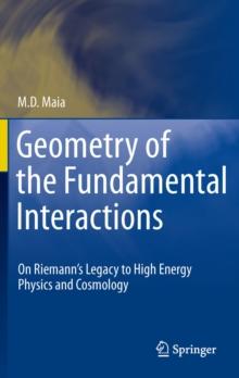 Geometry of the Fundamental Interactions : On Riemann's Legacy to High Energy Physics and Cosmology