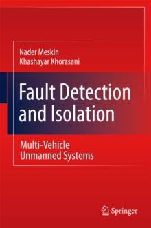 Fault Detection and Isolation : Multi-Vehicle Unmanned Systems