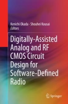 Digitally-Assisted Analog and RF CMOS Circuit Design for Software-Defined Radio