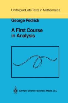 A First Course in Analysis