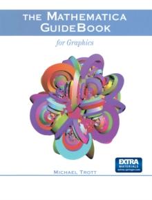 The Mathematica GuideBook for Graphics