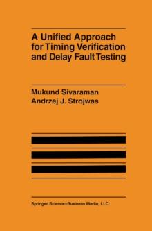 A Unified Approach for Timing Verification and Delay Fault Testing