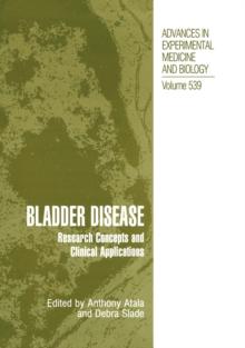 Bladder Disease : Research Concepts and Clinical Applications