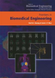 Frontiers in Biomedical Engineering : Proceedings of the World Congress for Chinese Biomedical Engineers