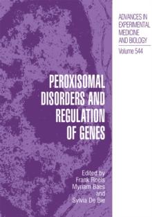 Peroxisomal Disorders and Regulation of Genes