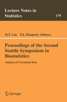 Proceedings of the Second Seattle Symposium in Biostatistics : Analysis of Correlated Data