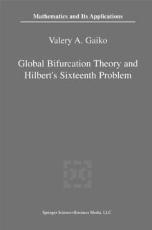 Global Bifurcation Theory and Hilbert's Sixteenth Problem