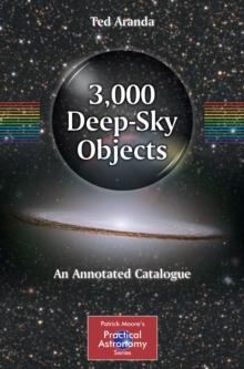 3,000 Deep-Sky Objects : An Annotated Catalogue