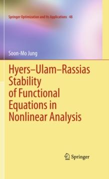 Hyers-Ulam-Rassias Stability of Functional Equations in Nonlinear Analysis