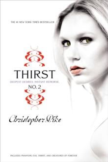 Thirst No. 2 : Phantom, Evil Thirst, Creatures of Forever