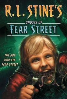 The Boy Who Ate Fear Street