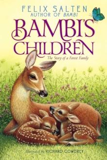 Bambi's Children : The Story of a Forest Family