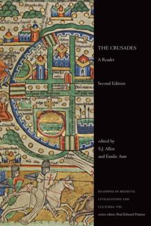 The Crusades : A Reader, Second Edition