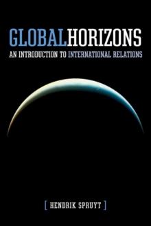 Global Horizons : An Introduction to International Relations