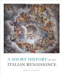 A Short History of the Italian Renaissance